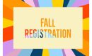 Fall Session Info & Registration Dates!